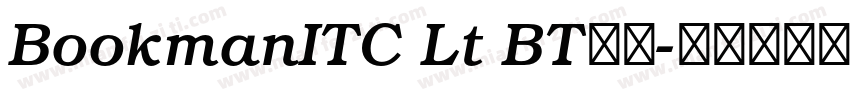 BookmanITC Lt BT粗体字体转换